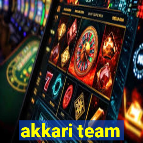 akkari team